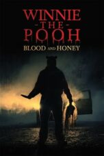 Nonton Streaming Download Drama Nonton Winnie the Pooh: Blood and Honey (2023) Sub Indo jf Subtitle Indonesia