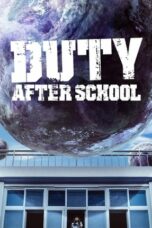 Nonton Streaming Download Drama Nonton Duty After School (2023) Sub Indo Subtitle Indonesia