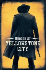 Nonton Streaming Download Drama Nonton Murder at Yellowstone City (2022) Sub Indo jf Subtitle Indonesia