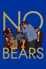 Nonton Streaming Download Drama Nonton No Bears (2022) Sub Indo jf Subtitle Indonesia