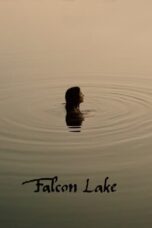 Nonton Streaming Download Drama Nonton Falcon Lake (2022) Sub Indo jf Subtitle Indonesia