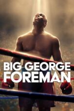 Nonton Streaming Download Drama Nonton Big George Foreman (2023) Sub Indo jf Subtitle Indonesia