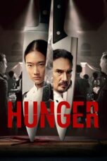 Nonton Streaming Download Drama Nonton Hunger (2023) Sub Indo jf Subtitle Indonesia