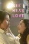 Nonton Streaming Download Drama Nonton SEE HEAR LOVE (2023) Sub Indo jf Subtitle Indonesia