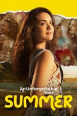 Nonton Streaming Download Drama Nonton An Unforgettable Year: Summer (2023) Sub Indo jf Subtitle Indonesia