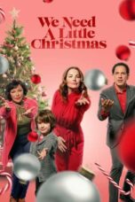 Nonton Streaming Download Drama Nonton We Need a Little Christmas (2022) Sub Indo jf Subtitle Indonesia