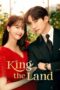 Nonton Streaming Download Drama Nonton King the Land (2023) Sub Indo Subtitle Indonesia