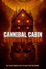 Nonton Streaming Download Drama Nonton Cannibal Cabin (2022) Sub Indo jf Subtitle Indonesia