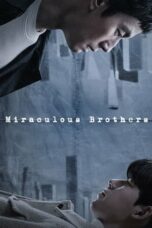 Nonton Streaming Download Drama Nonton Miraculous Brothers (2023) Sub Indo Subtitle Indonesia