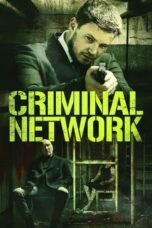 Nonton Streaming Download Drama Nonton Criminal Network (2023) Sub Indo jf Subtitle Indonesia