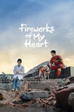 Nonton Streaming Download Drama Nonton Fireworks of My Heart (2023) Sub Indo Subtitle Indonesia