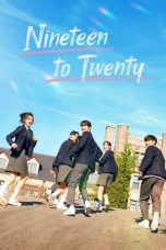 Nonton Streaming Download Drama Nonton Nineteen to Twenty (2023) Sub Indo Subtitle Indonesia