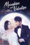 Nonton Streaming Download Drama Nonton Moonshine and Valentine (2023) Sub Indo Subtitle Indonesia