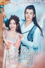 Nonton Streaming Download Drama Nonton The Princess and the Werewolf (2023) Sub Indo Subtitle Indonesia