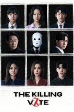 Nonton Streaming Download Drama Nonton The Killing Vote (2023) Sub Indo Subtitle Indonesia