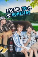 Nonton Streaming Download Drama Nonton Escape to Homestay (2023) Sub Indo Subtitle Indonesia