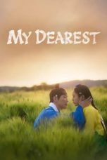 Nonton Streaming Download Drama Nonton My Dearest (2023) Drakor Sub Indo Subtitle Indonesia