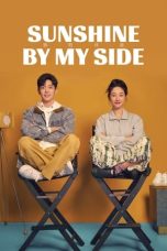 Nonton Streaming Download Drama Nonton Sunshine by My Side (2023) Sub Indo Subtitle Indonesia