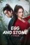 Nonton Streaming Download Drama Nonton Egg and Stone (2023) Sub Indo Subtitle Indonesia