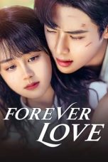 Nonton Streaming Download Drama Nonton Forever Love (2023) Sub Indo Subtitle Indonesia