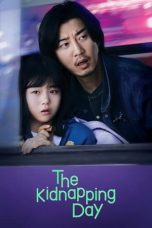 Nonton Streaming Download Drama Nonton The Kidnapping Day (2023) Sub Indo Subtitle Indonesia