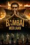 Nonton Streaming Download Drama Nonton Bambai Meri Jaan (2023) Sub Indo Subtitle Indonesia