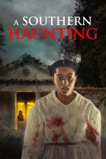 Nonton Streaming Download Drama Nonton A Southern Haunting (2023) Sub Indo jf Subtitle Indonesia