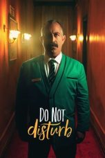 Nonton Streaming Download Drama Nonton Do Not Disturb (2023) Sub Indo jf Subtitle Indonesia