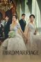 Nonton Streaming Download Drama Nonton The Third Marriage (2023) Sub Indo Subtitle Indonesia