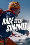 Nonton Streaming Download Drama Nonton Race to the Summit (2023) Sub Indo jf Subtitle Indonesia