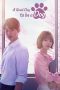 Nonton Streaming Download Drama Nonton A Good Day To Be A Dog (2023) Sub Indo Subtitle Indonesia