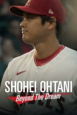 Nonton Streaming Download Drama Nonton Shohei Ohtani: Beyond the Dream (2023) Sub Indo jf Subtitle Indonesia