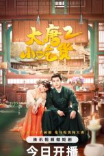 Nonton Streaming Download Drama Nonton Gourmet in Tang Dynasty S02 (2023) Sub Indo Subtitle Indonesia