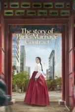 Nonton Streaming Download Drama Nonton The Story of Park’s Marriage Contract (2023) Sub Indo Subtitle Indonesia