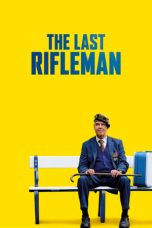 Nonton Streaming Download Drama Nonton The Last Rifleman (2023) Sub Indo jf Subtitle Indonesia