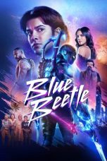 Nonton Streaming Download Drama Nonton Blue Beetle (2023) Sub Indo jf Subtitle Indonesia