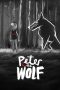 Nonton Streaming Download Drama Nonton Peter & the Wolf (2023) Sub Indo jf Subtitle Indonesia