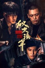 Nonton Streaming Download Drama Nonton Burning Years (2023) Sub Indo Subtitle Indonesia