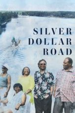 Nonton Streaming Download Drama Nonton Silver Dollar Road (2023) Sub Indo jf Subtitle Indonesia