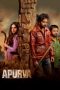 Nonton Streaming Download Drama ApurvaNonton Apurva (2023) Sub Indo jf Subtitle Indonesia