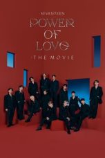 Nonton Streaming Download Drama Nonton Seventeen: Power of Love (2022) Sub Indo jf Subtitle Indonesia