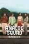 Nonton Streaming Download Drama Nonton Analog Squad (2023) Sub Indo Subtitle Indonesia