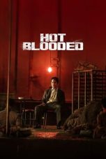 Nonton Streaming Download Drama Nonton Hot Blooded (2022) Sub Indo jf Subtitle Indonesia