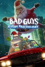 Nonton Streaming Download Drama Nonton The Bad Guys: A Very Bad Holiday (2023) Sub Indo jf Subtitle Indonesia