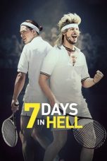 Nonton Streaming Download Drama Nonton 7 Days in Hell (2015) Sub Indo jf Subtitle Indonesia