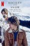 Nonton Streaming Download Drama Nonton Society of the Snow: Who Were We on the Mountain? (2024) Sub Indo jf Subtitle Indonesia