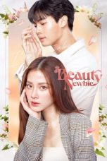 Nonton Streaming Download Drama Nonton Beauty Newbie (2024) Sub Indo Subtitle Indonesia