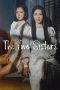 Nonton Streaming Download Drama Nonton The Two Sisters 2024 Sub Indo Subtitle Indonesia