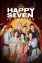 Nonton Streaming Download Drama Nonton The Happy Seven in Changan (2024) Sub Indo Subtitle Indonesia