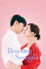 Nonton Streaming Download Drama Nonton Branding in Seongsu (2024) Sub Indo Subtitle Indonesia